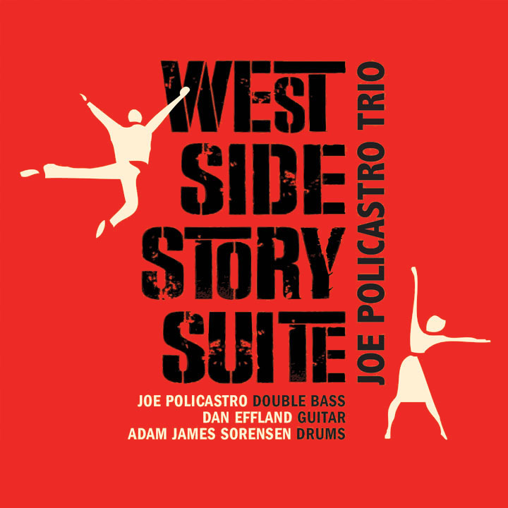 West Side Story Suite: Joe Policastro Jazz Trio
